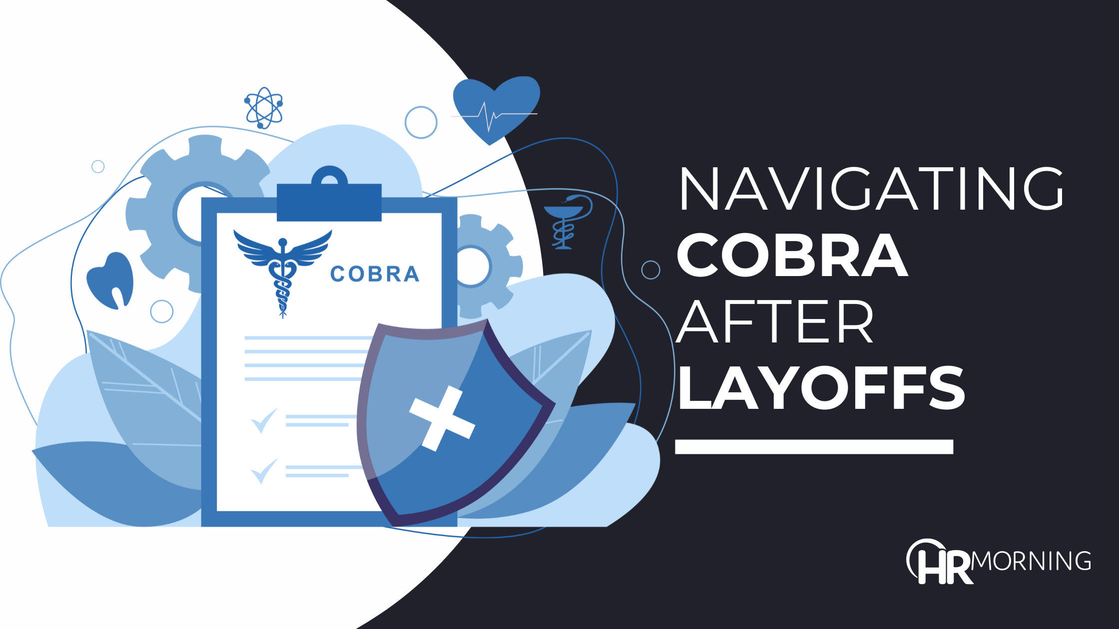 Navigating Cobra after layoffa