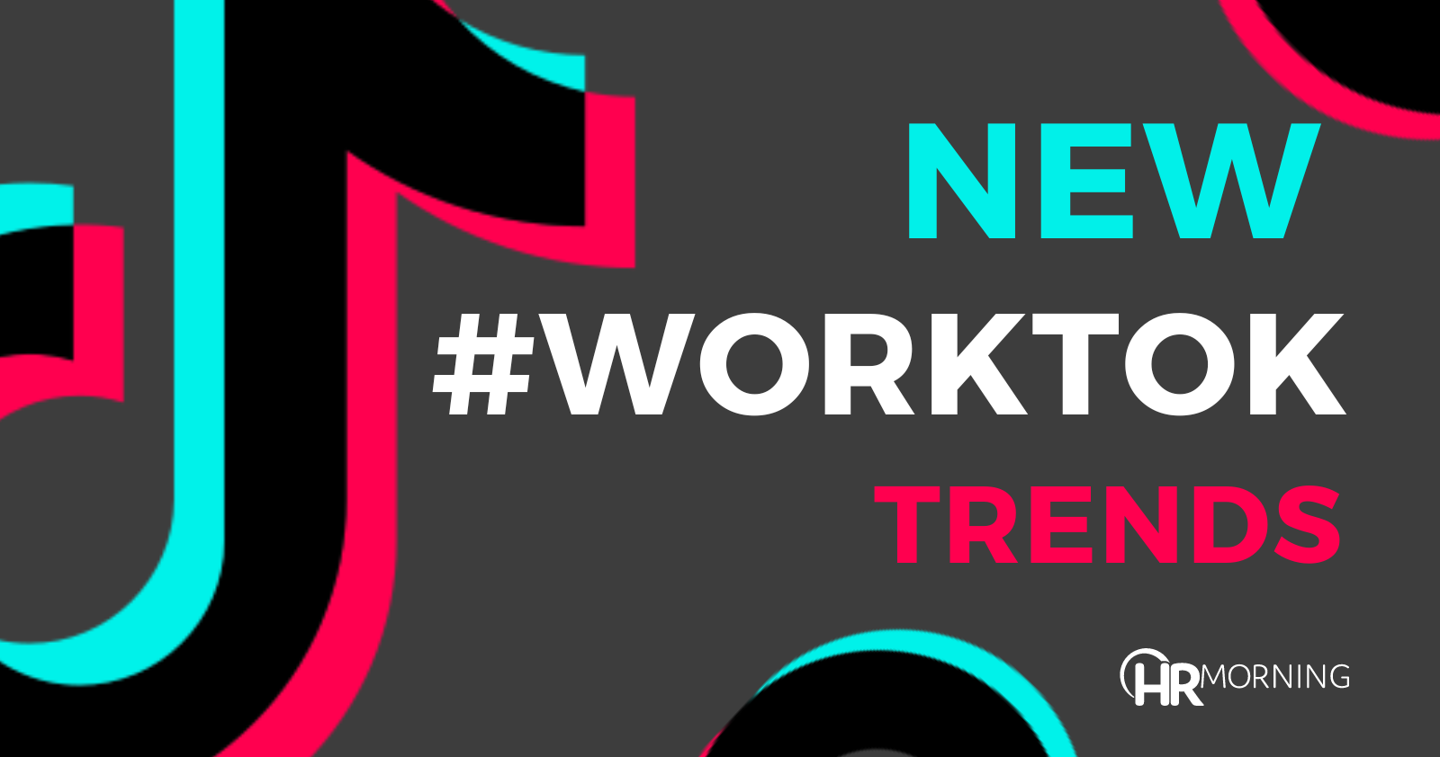 New Worktok trends