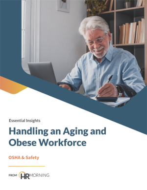 Handling an Aging and Obese Workforce